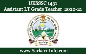 UKSSSC Assistant LT Grade Teacher Online Form 2020-21