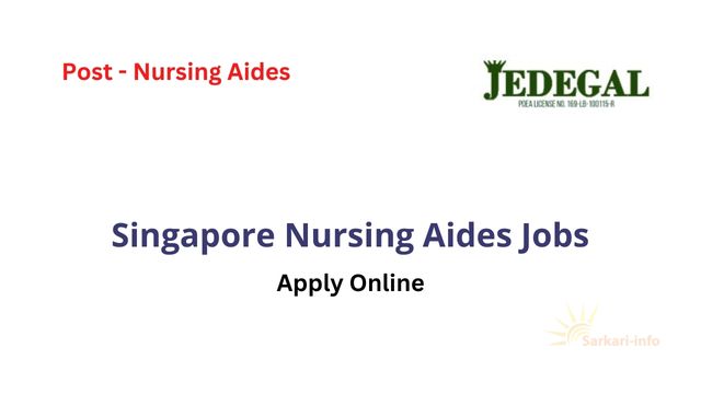 Singapore Nursing Aides Jobs 2024 Apply Online Sarkari Info