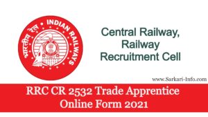 RRC CR Trade Apprentice Online Form 2021