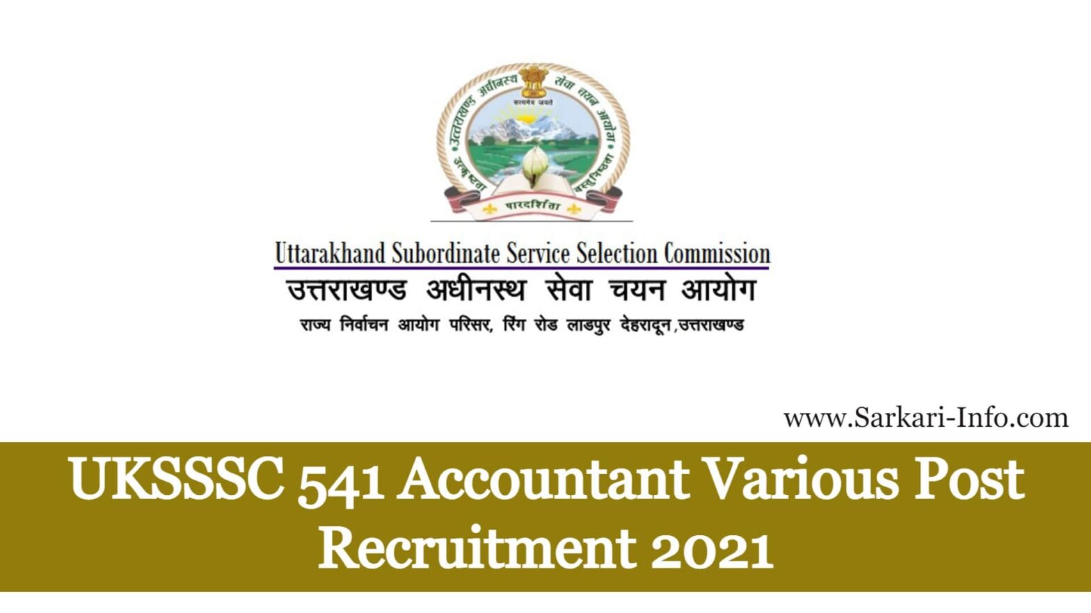 UKSSSC Accountant Various Post Recruitment 2023 @sssc.uk.gov.in ...