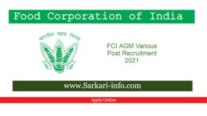 FCI AGM Various Post Recruitment 2021