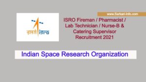 ISRO Fireman / Pharmacist & Lab Technician Recruitment 2021