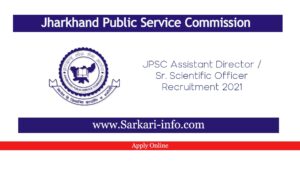 JPSC Assistant Director SSO Recruitment 2021
