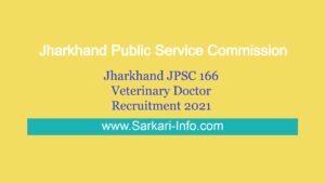 Jharkhand JPSC Veterinary Doctor Recruitment 2021