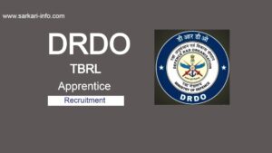 DRDO TBRL Apprentice Recruitment 2021