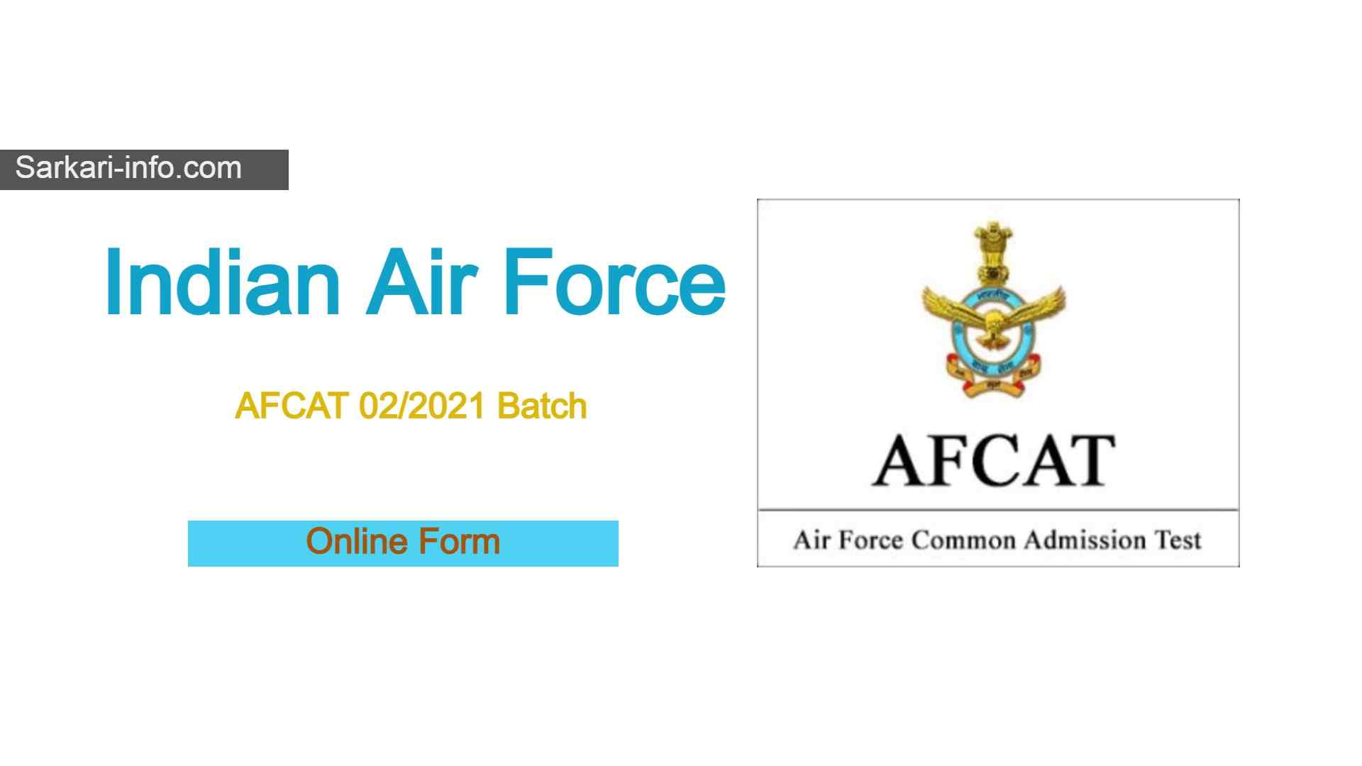 AFCAT 02/2021 Online Form 2021 | Indian Air Force Application Form ...