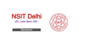 NSIT Delhi Recruitment 