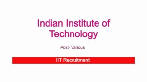 IIT Recruitment 