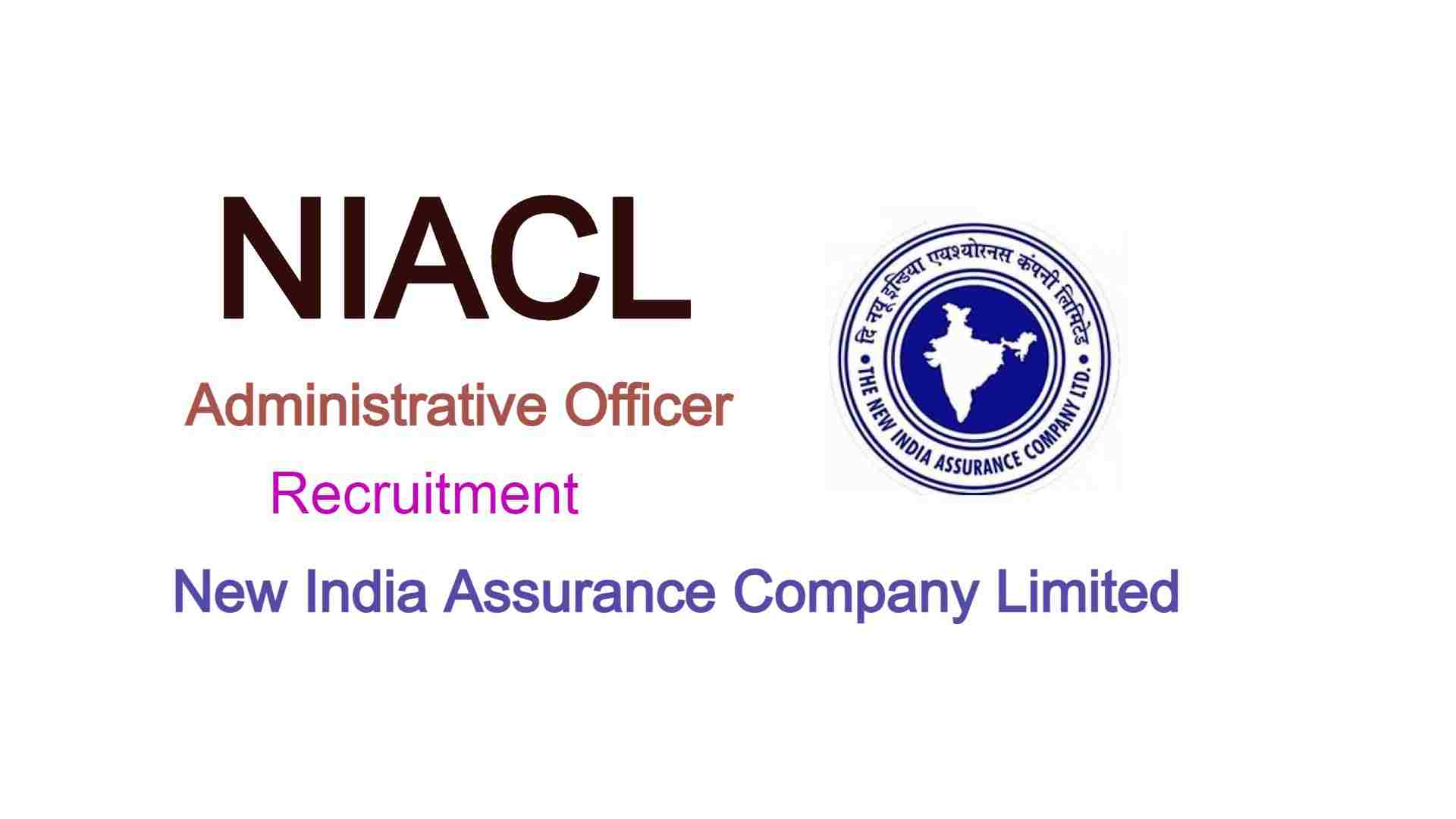NIACL Administrative Officer Bharti 2024 न्यू इंडिया एश्योरेंस कंपनी
