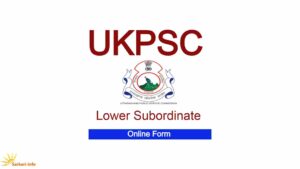 UKPSC Civil Lower Subordinate Online Form 
