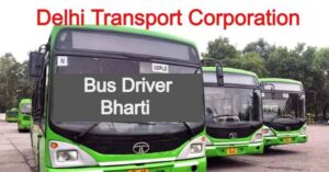 DTC Bus Driver Bharti 