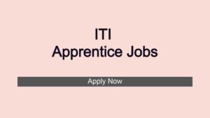 ITI Apprentice Jobs 