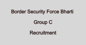 BSF Group C Vacancy 