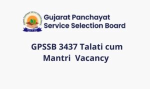 GPSSB Talati Mantri Vacancy 