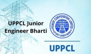 UPPCL Junior Engineer Bharti