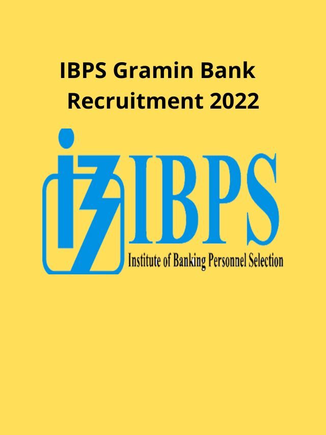 IBPS: ग्रामीण बैंक भर्ती, अधिकारी स्केल- I, II, III और कार्यालय सहायक