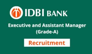 IDBI Bank Assistant Manager Vacancy