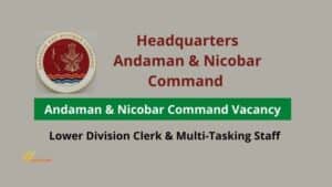 Andaman & Nicobar Command Vacancy