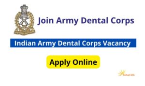 Indian Army Dental Corps Vacancy