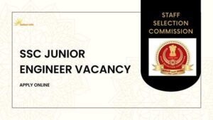 SSC Junior Engineer Vacancy
