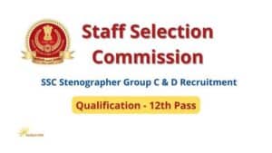 SSC Stenographer Vacancy