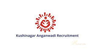 Kushinagar UP Anganwadi Recruitment 