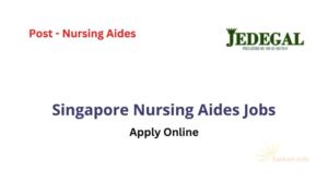 Singapore Nursing Aides Jobs