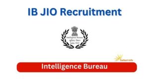 IB Junior Intelligence Officer Vacancy 