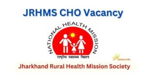 JRHMS Jharkhand CHO Vacancy