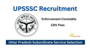 UPSSSC Enforcement Constable Vacancy