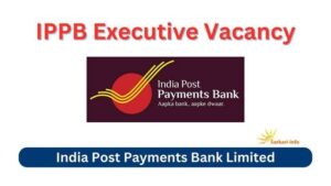 IPPB Executive Vacancy