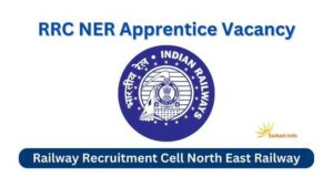 RRC NER Apprentice Vacancy
