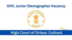 OHC Junior Stenographer Vacancy