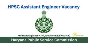 HPSC Assistant Engineer Vacancy