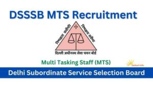 DSSSB Multi Tasking Staff Vacancy