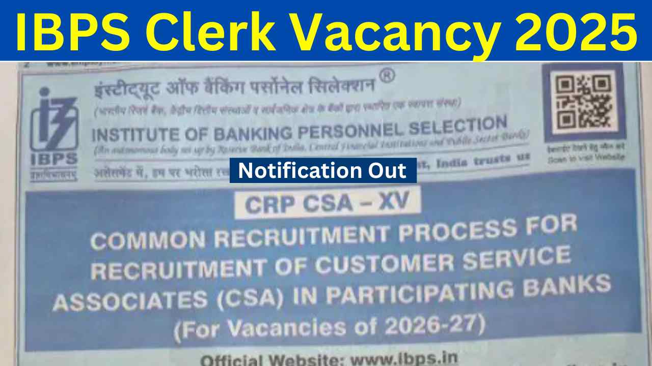 IBPS Clerk Vacancy