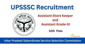 UPSSSC Assistant Store Keeper Vacancy