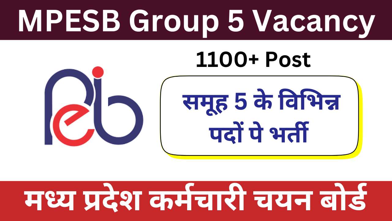 MPESB Group 5 Vacancy