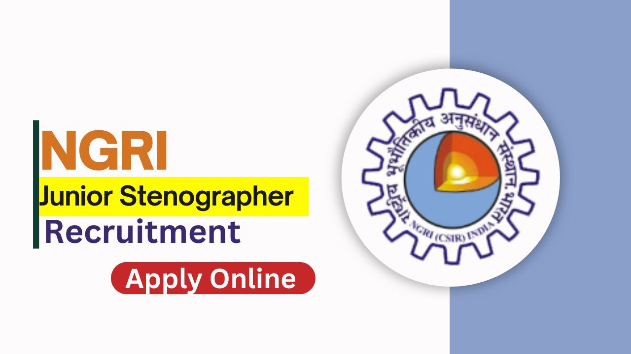 NGRI Junior Stenographer Vacancy