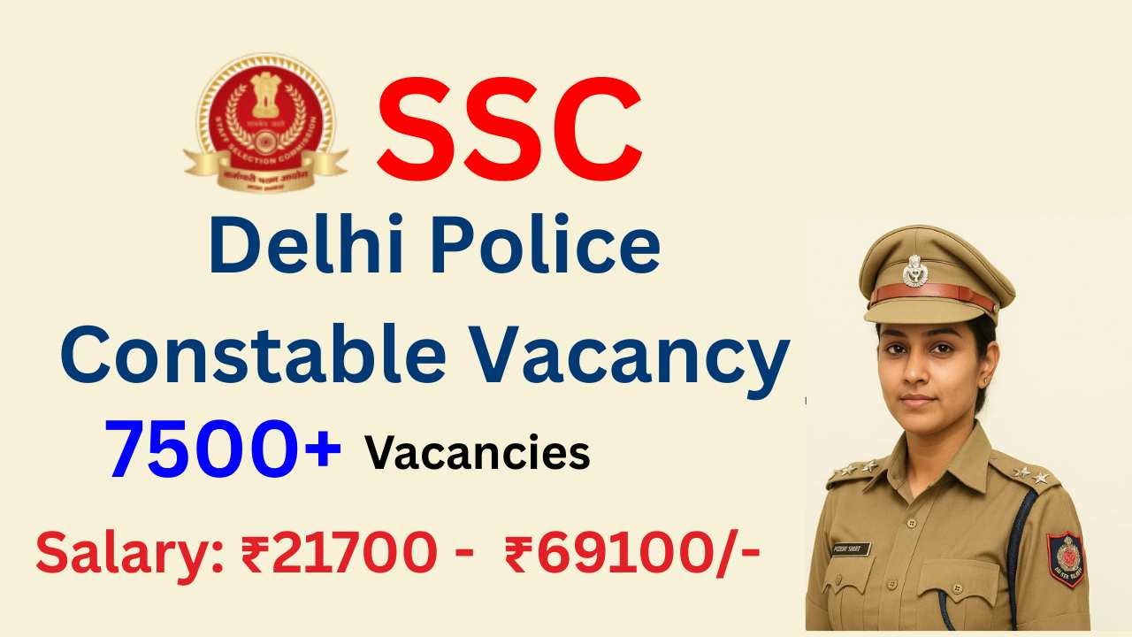 SSC Delhi Police Constable Recruitment