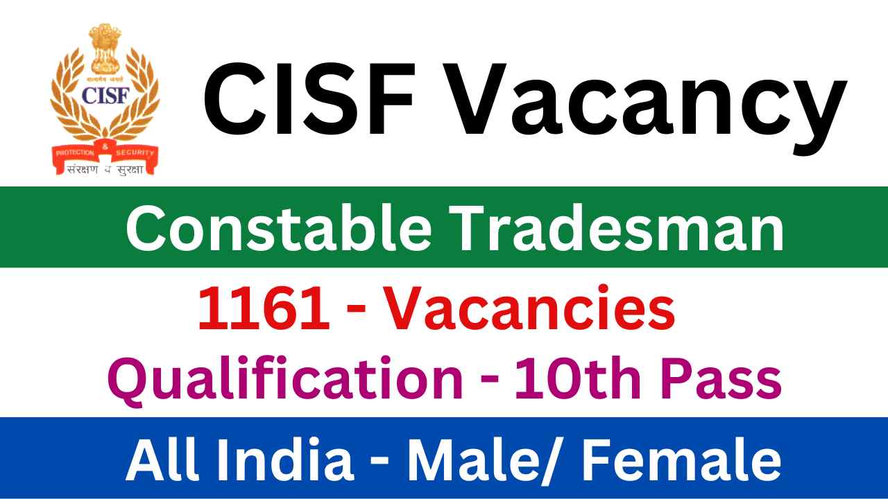 CISF Constable Tradesman Vacancy