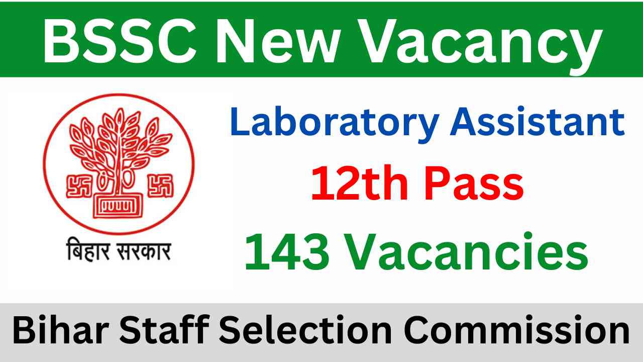 Bihar SSC Laboratory Assistant Vacancy